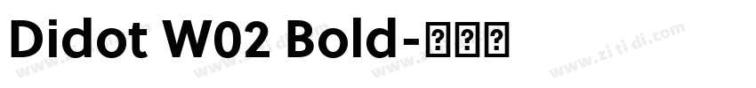 Didot W02 Bold字体转换